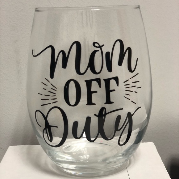 mom off duty wine glass